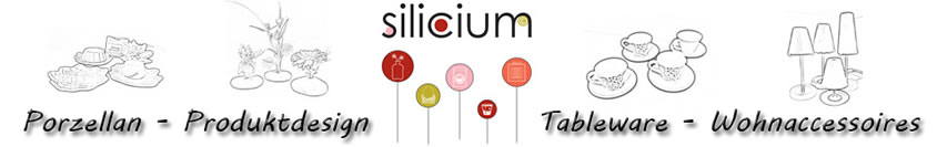 Silicium Porzellan und Produktdesign